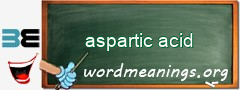 WordMeaning blackboard for aspartic acid